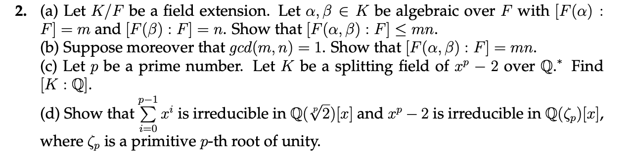Solved 2 A Let K F Be A Field Extension Let A Ss E K Chegg Com
