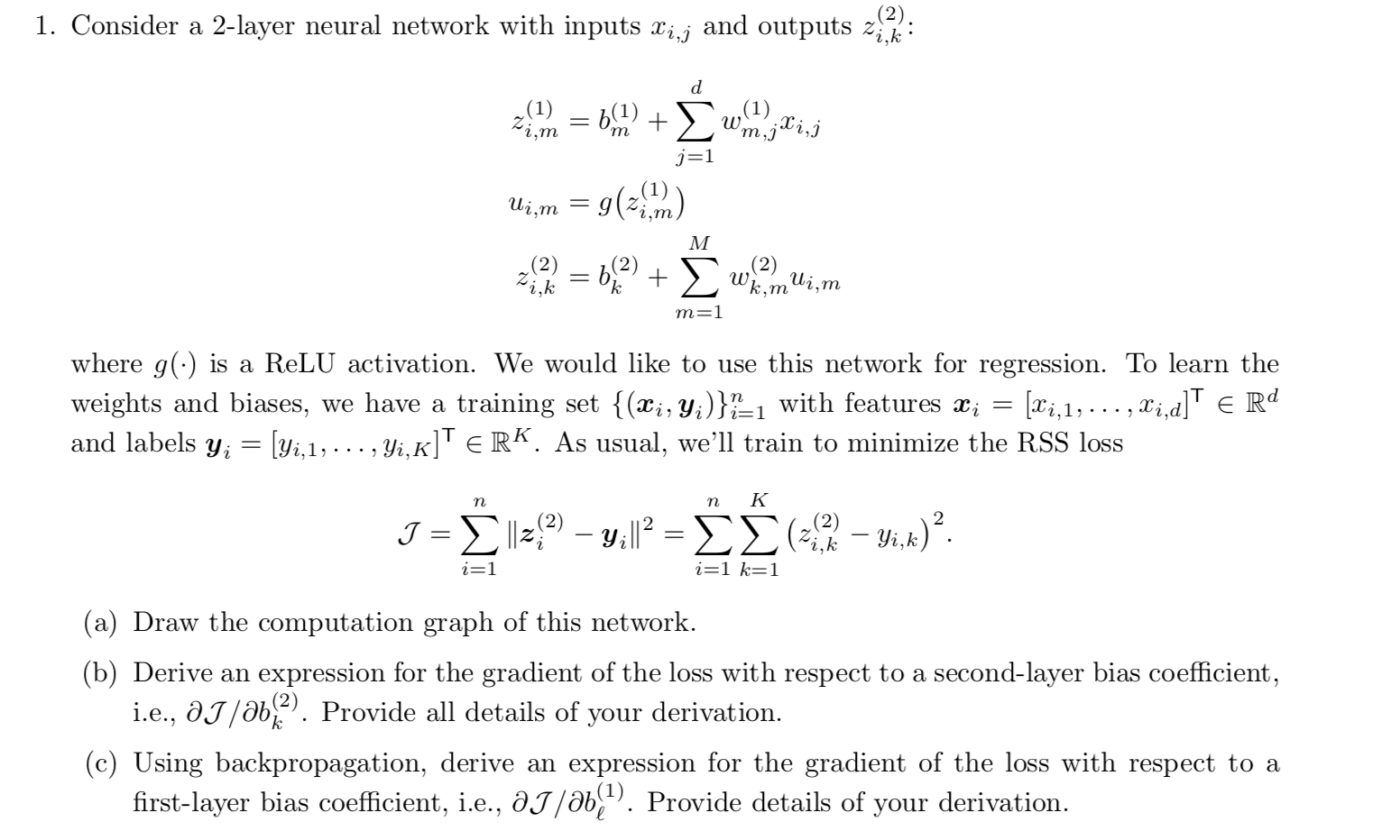 1. Consider a 2-layer neural network with inputs Xinj | Chegg.com
