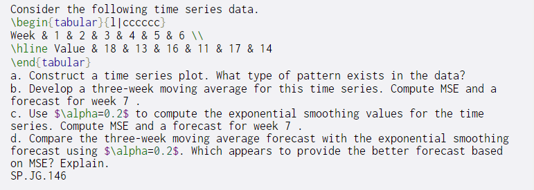 Solved Consider the following time series data. | Chegg.com