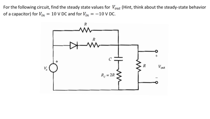 Solved For the following circuit, find the steady state | Chegg.com