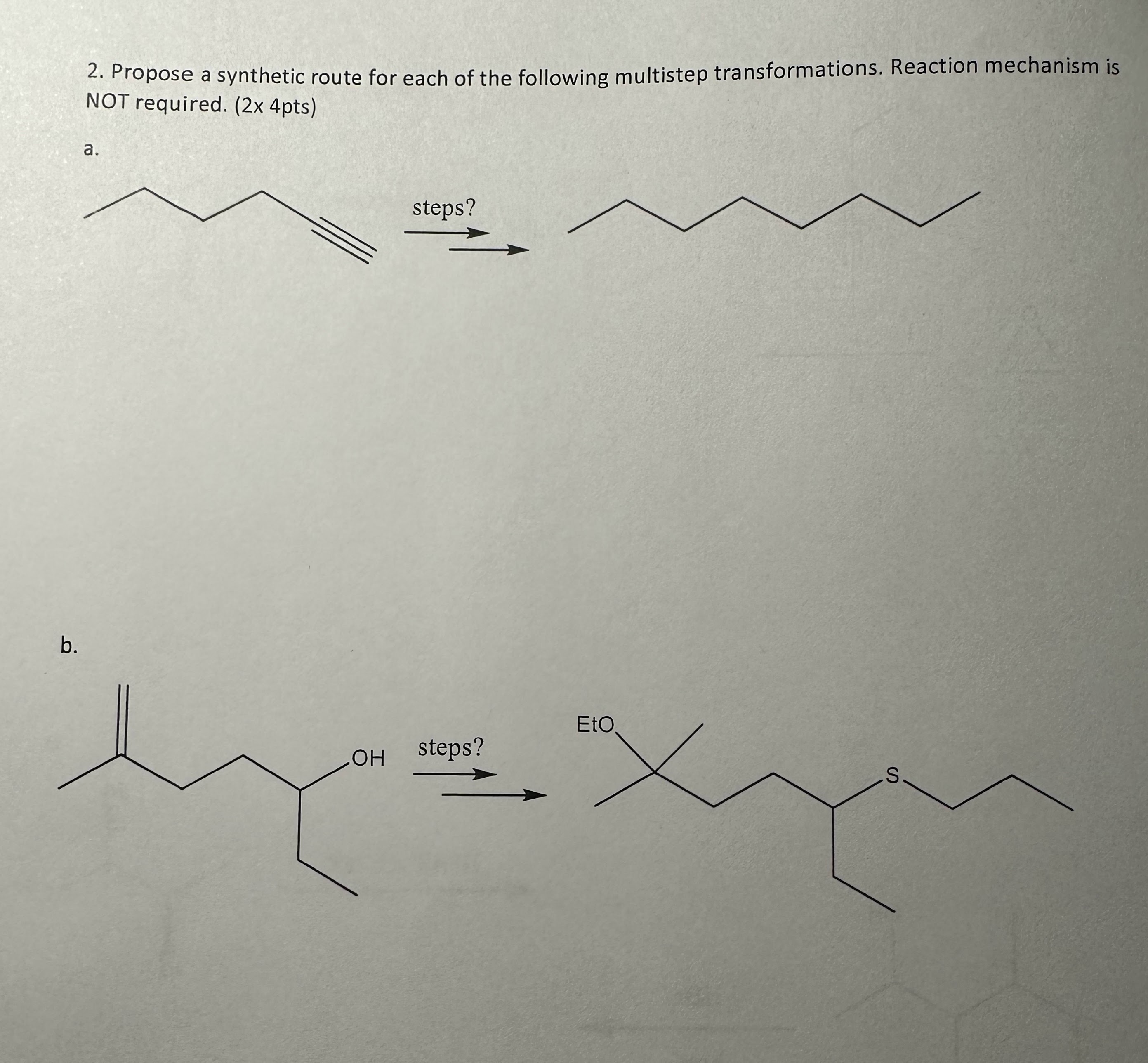 Solved Propose A Synthetic Route For Each Of The Following | Chegg.com