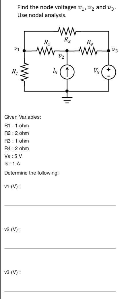 Solved Find The Node Voltages V1, V2, And V3. Use | Chegg.com