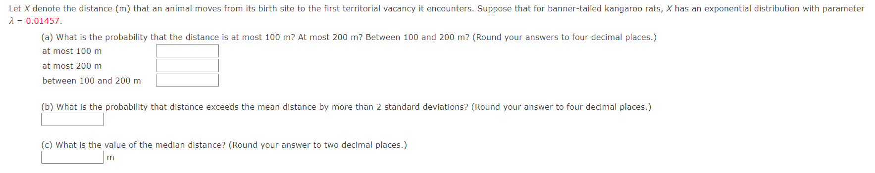 Solved Let X denote the distance (m) that an animal moves | Chegg.com