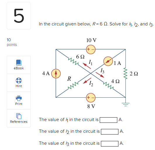 Solved UT 5 In the circuit given below, R= 6 N. Solve for | Chegg.com