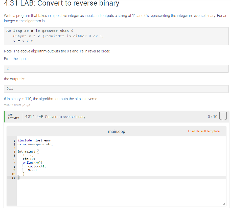 4.31 LAB: Convert to reverse binary Write a program | Chegg.com