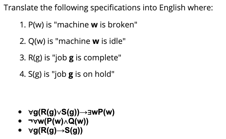 Solved Translate The Following Specifications Into Englis Chegg Com