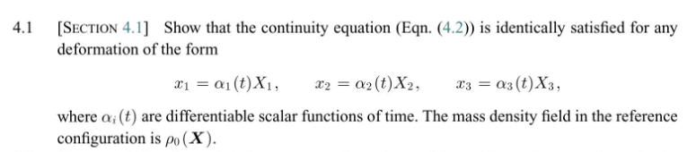 Solved [SECTION 4.1] Show that the continuity equation (Eqn. | Chegg.com