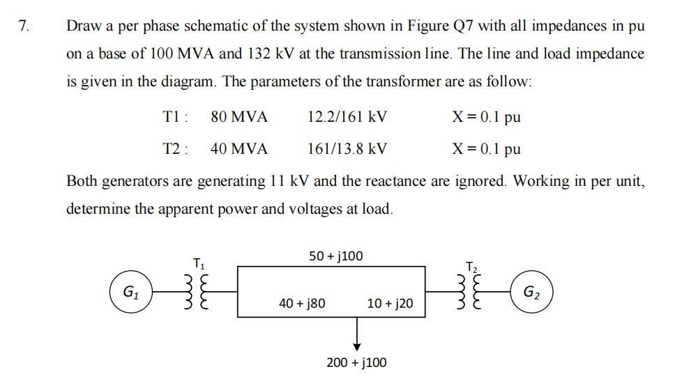 Solved 7. Draw a per phase schematic of the system shown in | Chegg.com