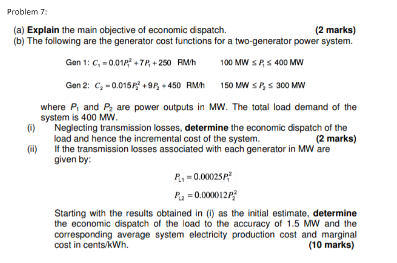 Solved Problem 7 (a) Explain the main objective of economic
