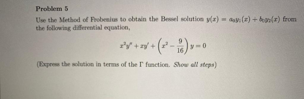 Solved Express The Solution In Term Of Gamma Function Please | Chegg.com