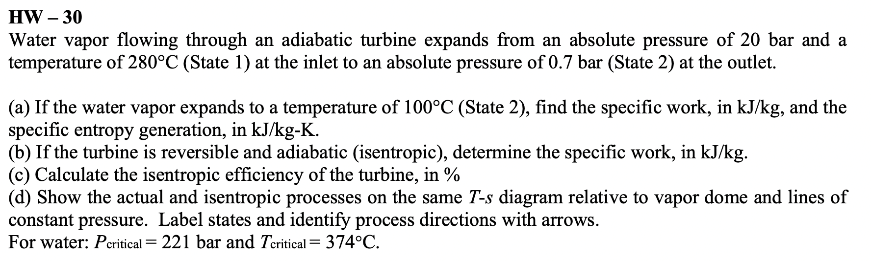 Solved Water vapor flowing through an adiabatic turbine | Chegg.com