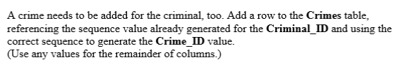 Solved A crime needs to be added for the criminal, too. Add | Chegg.com