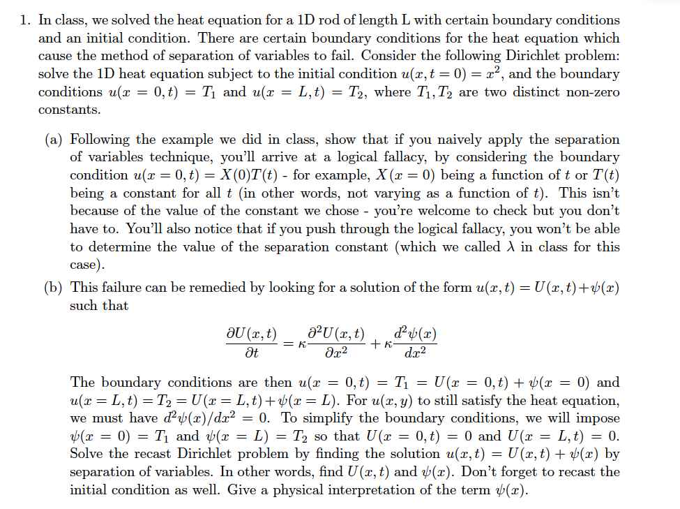 1. In class, we solved the heat equation for a 1D rod | Chegg.com