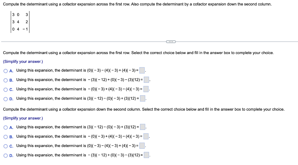 Solved Compute The Determinant Using A Cofactor Expansion | Chegg.com