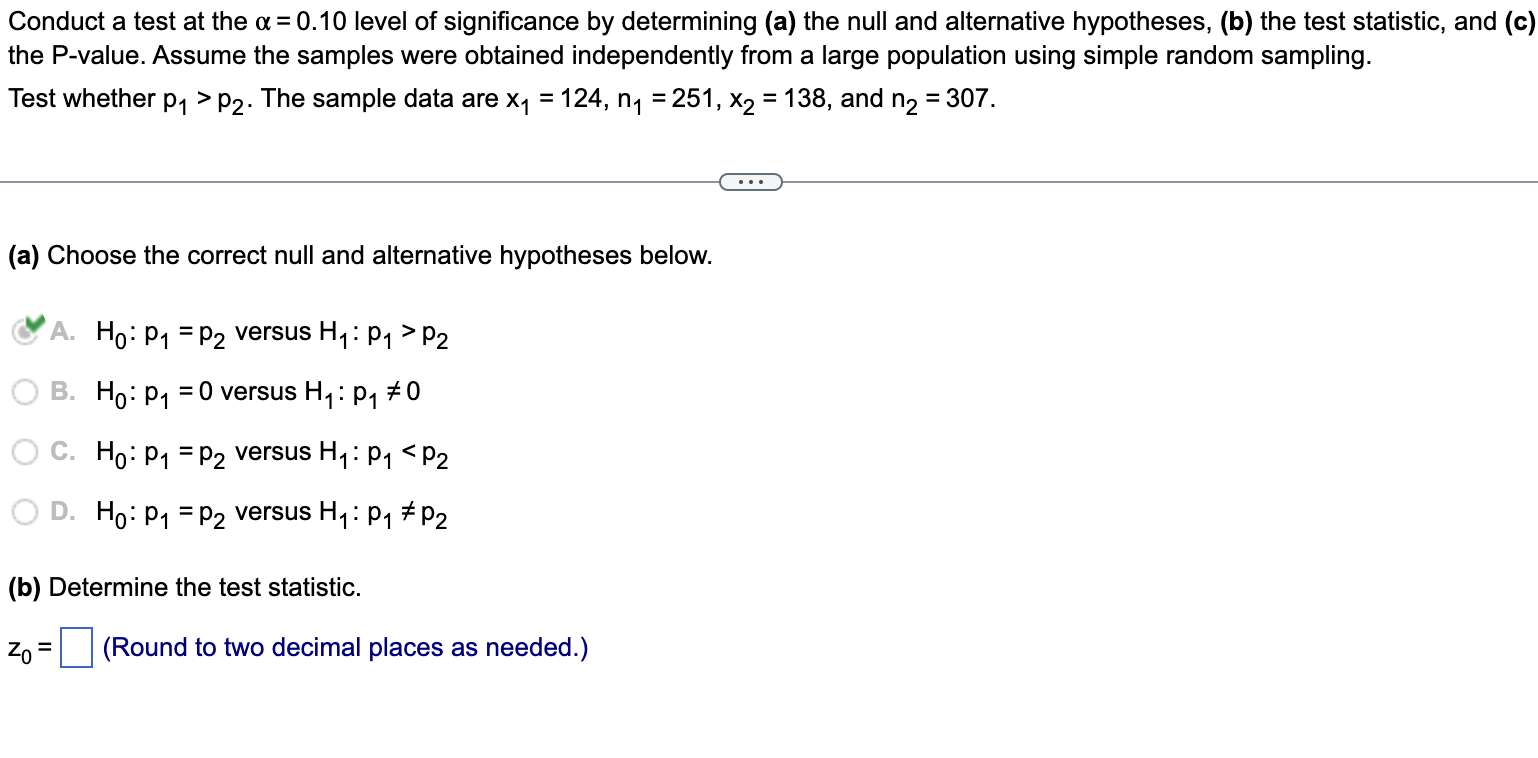 Solved Question B: Determine The Test Statistic Question C: | Chegg.com