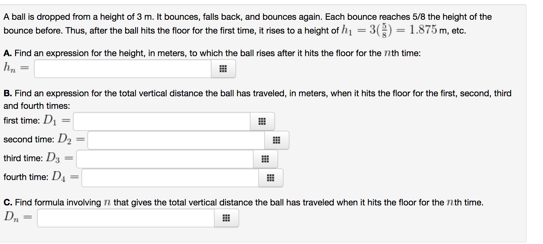 Solved A ball is dropped from a height of 3 m. It bounces, | Chegg.com