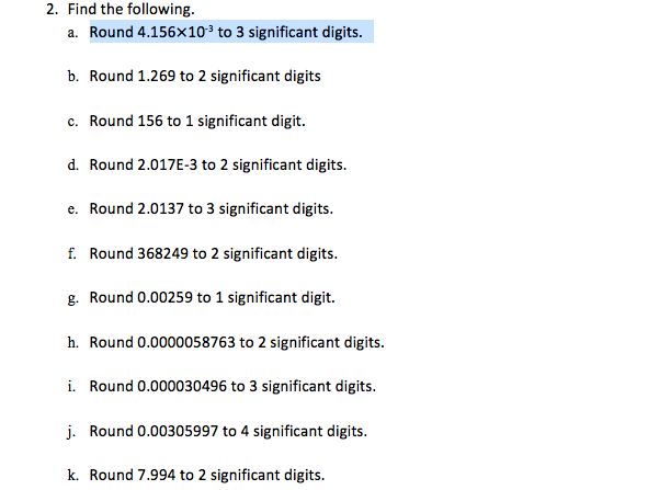 Solved 2 Find The Following A Round 4 156x10 To 3 Sign Chegg Com