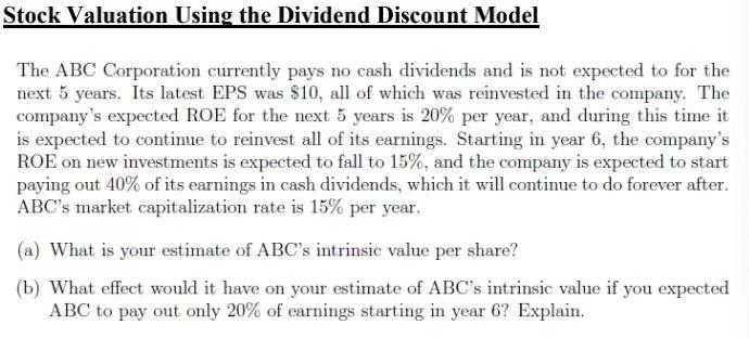 Solved Stock Valuation Using the Dividend Discount Model The | Chegg.com