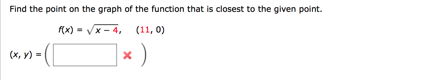 Solved Find the point on the graph of the function that is | Chegg.com
