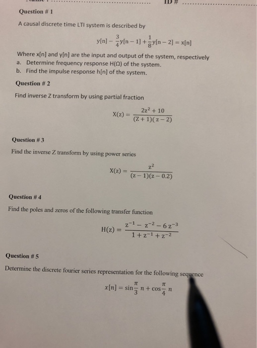 Solved ID # Question # 1 A causal discrete time LTI system | Chegg.com