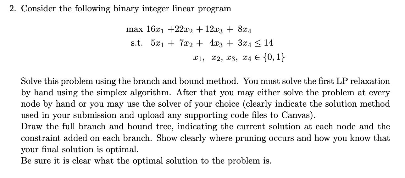 2. Consider the following binary integer linear | Chegg.com