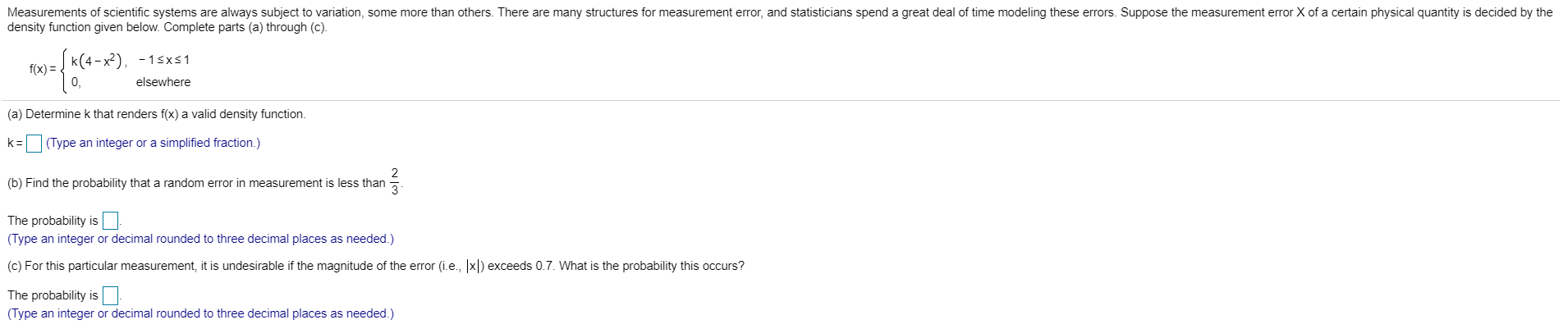 Solved Measurements of scientific systems are always subject | Chegg.com