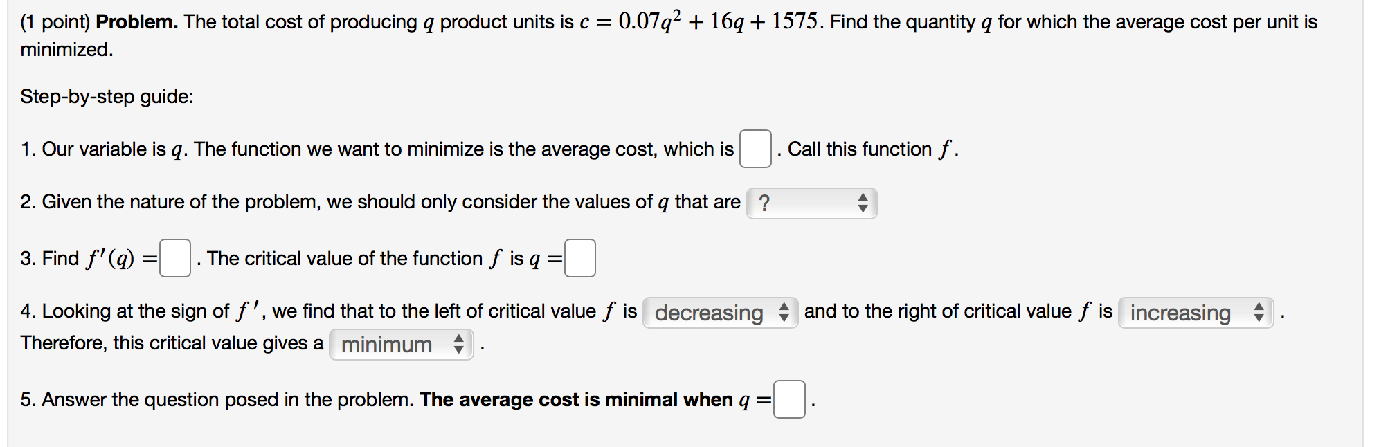 Solved (1 point) Problem. The total cost of producing a | Chegg.com