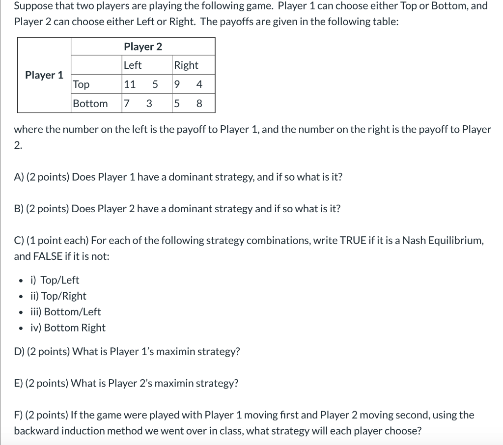 Exercise 1. Suppose that player 1 and player 2