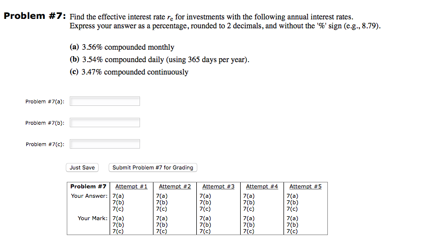 Solved Problem #7: Find the effective interest rate re for | Chegg.com