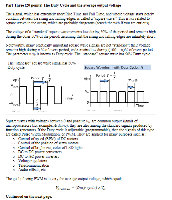 Solved Part Three (20 points) The Duty Cycle and the average