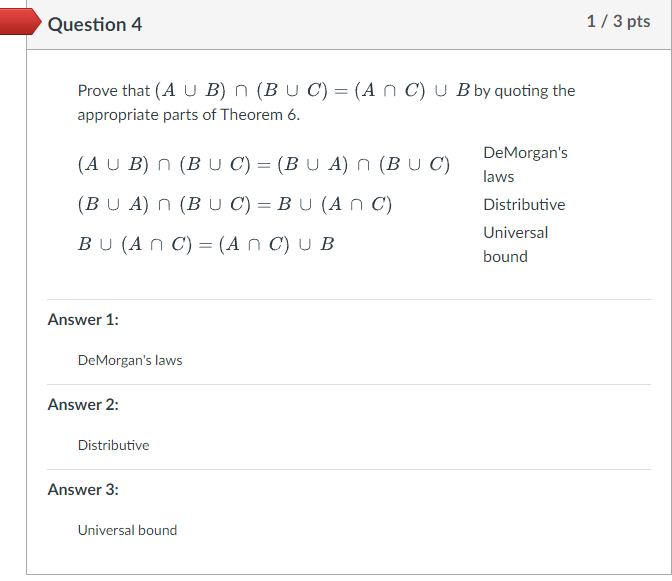 Solved Prove that (A∪B)∩(B∪C)=(A∩C)∪B by quoting the | Chegg.com