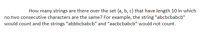 Solved How many strings are there over the set {a, b, c} | Chegg.com