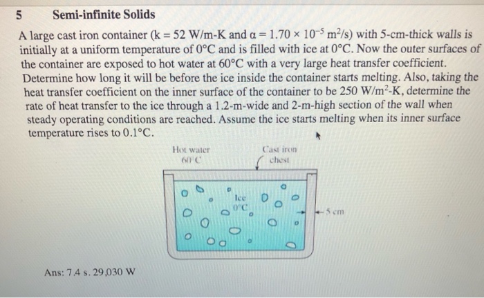 Solved Semi-infinite Solids A large cast iron container | Chegg.com