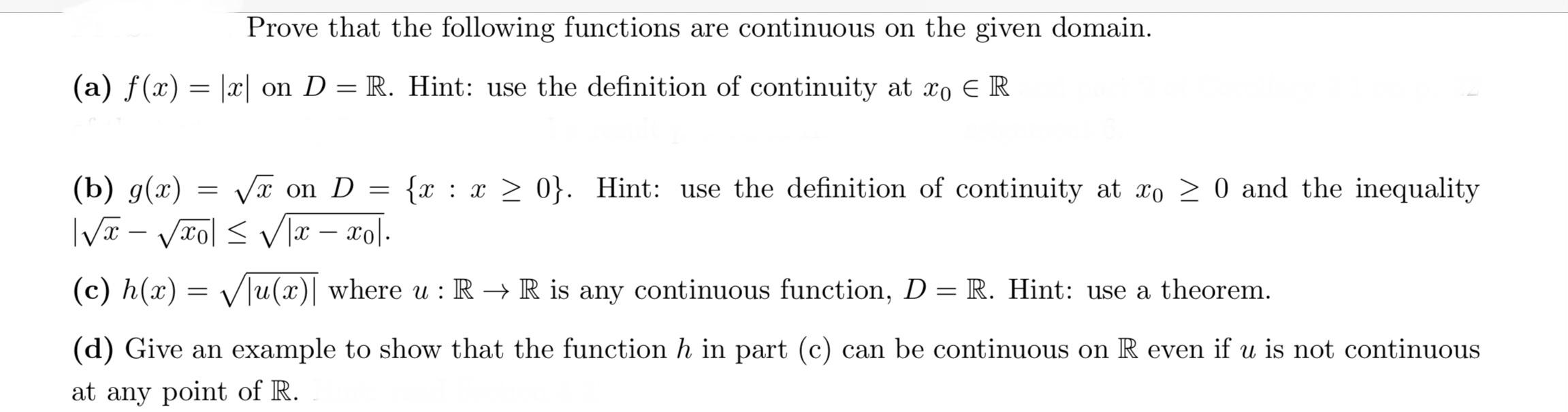 Solved Prove that the following functions are continuous on | Chegg.com
