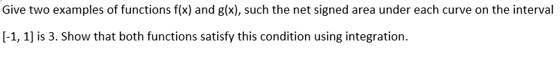 Solved Give two examples of functions f(x) and g(x), such | Chegg.com
