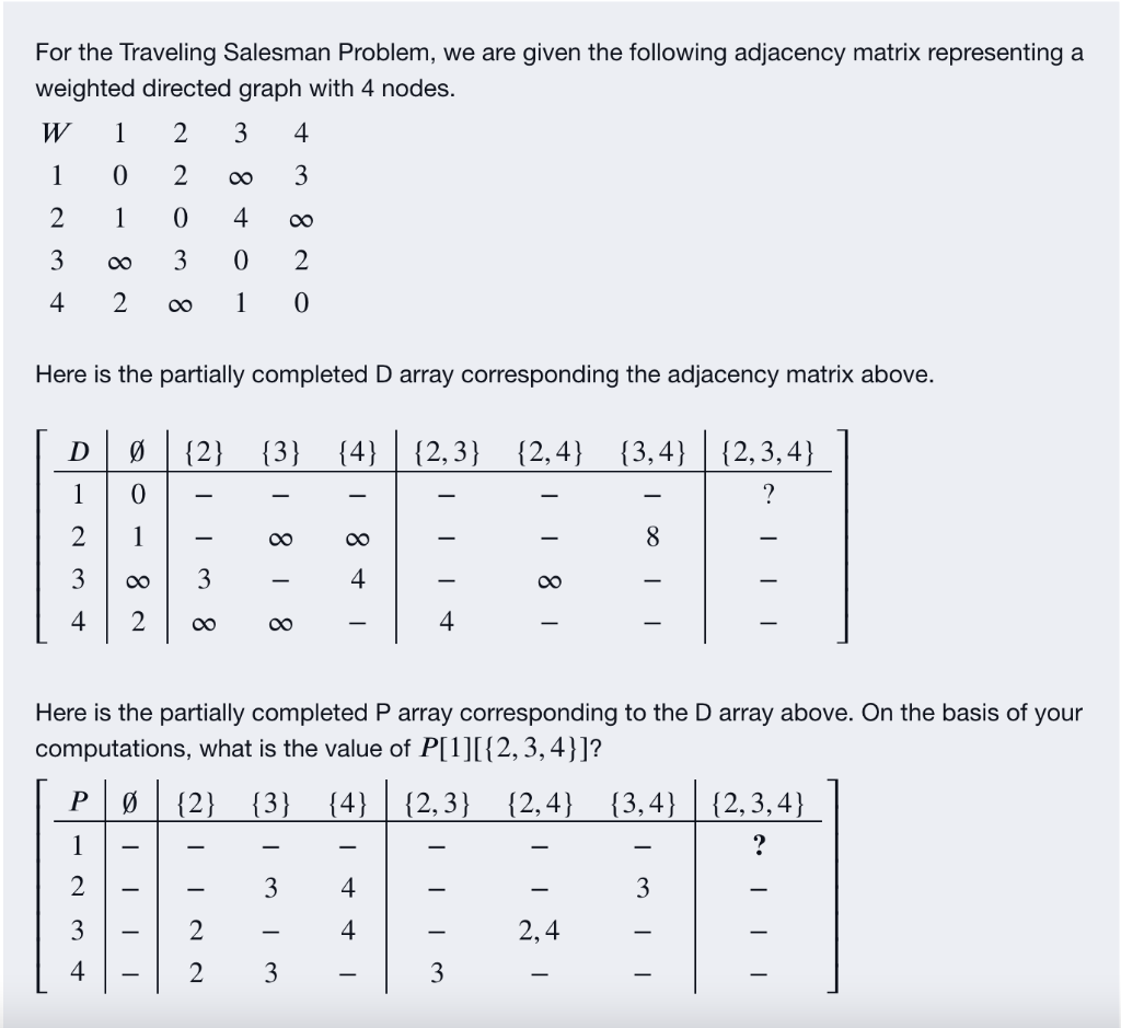 Solved For The Traveling Salesman Problem, We Are Given The | Chegg.com