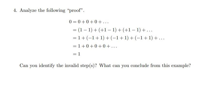 Solved 4. Analyze The Following "proof". | Chegg.com