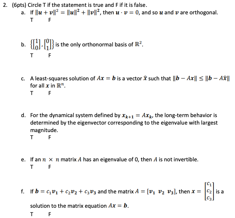 Solved 2 6pts Circle T If The Statement Is True And F Chegg Com