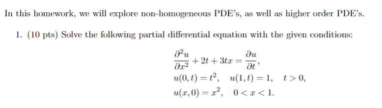 In this homework, we will explore non-homogeneous | Chegg.com
