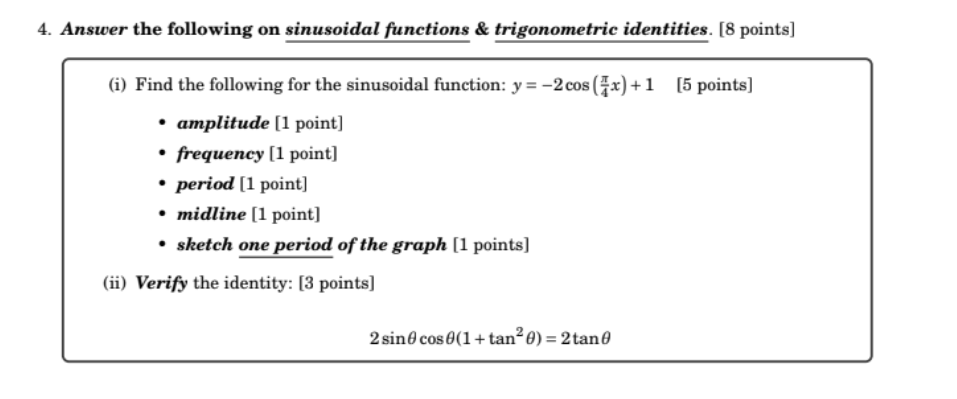 Solved 4. Answer The Following On Sinusoidal Functions & | Chegg.com