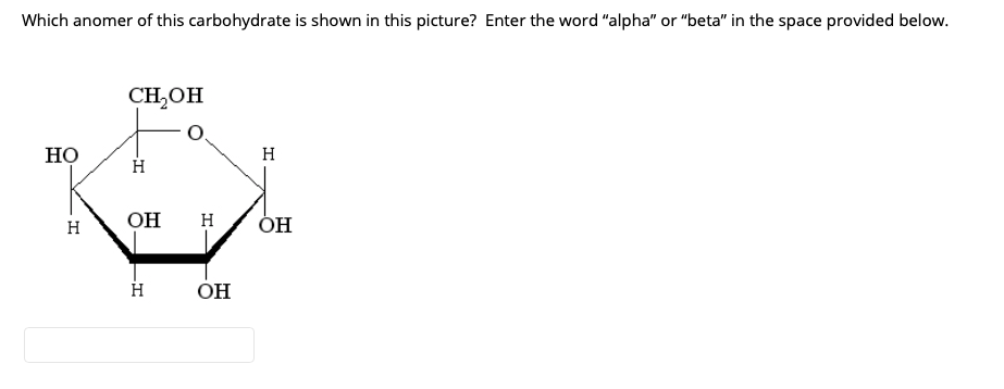 Solved Which anomer of this carbohydrate is shown in this | Chegg.com
