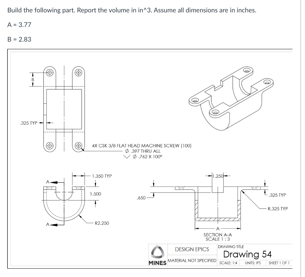 Solved Build the following part. Report the volume in in^3. | Chegg.com