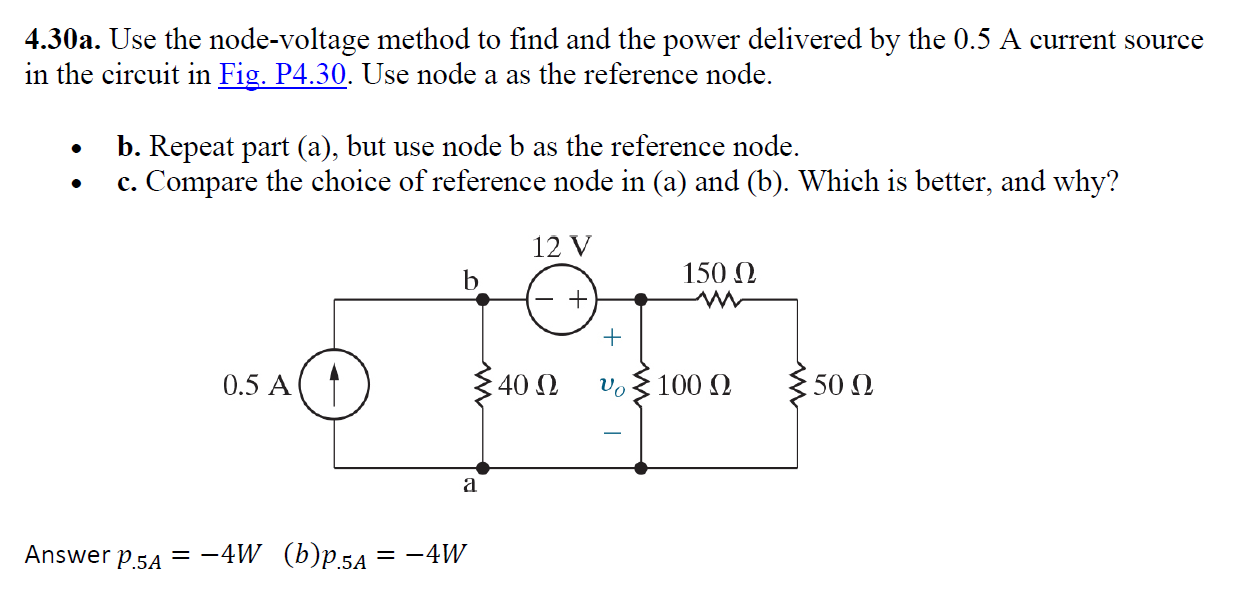 Solved 4.30a. Use The Node-voltage Method To Find And The | Chegg.com