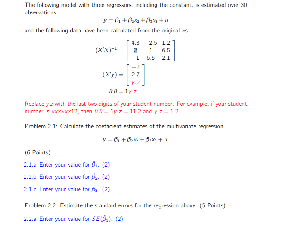 Solved The Following Model With Three Regressors Including Chegg Com