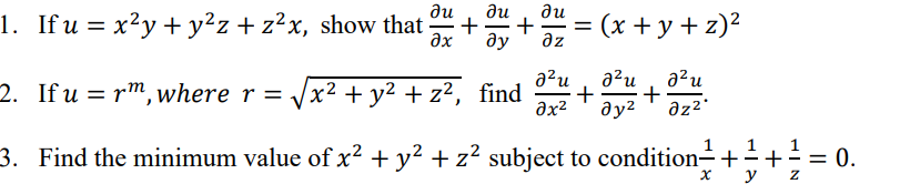 Solved ди ди ди 1. If u = x²y + y2z + z²x, show that + 𐐀х | Chegg.com
