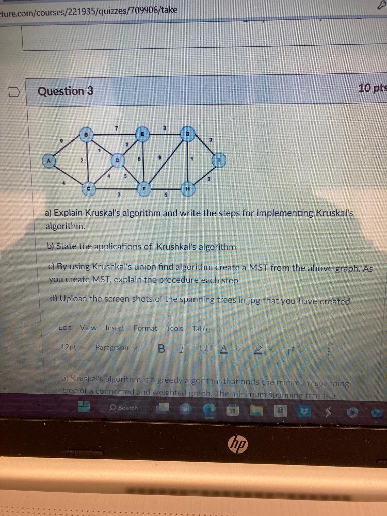 Solved A) Explain Kruskal's Algorithm And Write The Steps | Chegg.com