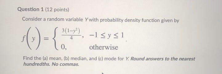 Solved Question 1 (12 points) Consider a random variable Y | Chegg.com