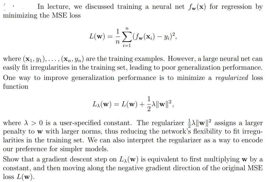 In lecture, we discussed training a neural net fw(x) | Chegg.com
