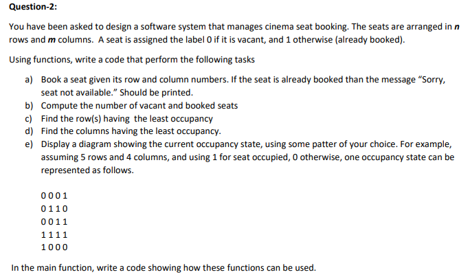 Solved Question-2: You have been asked to design a software | Chegg.com