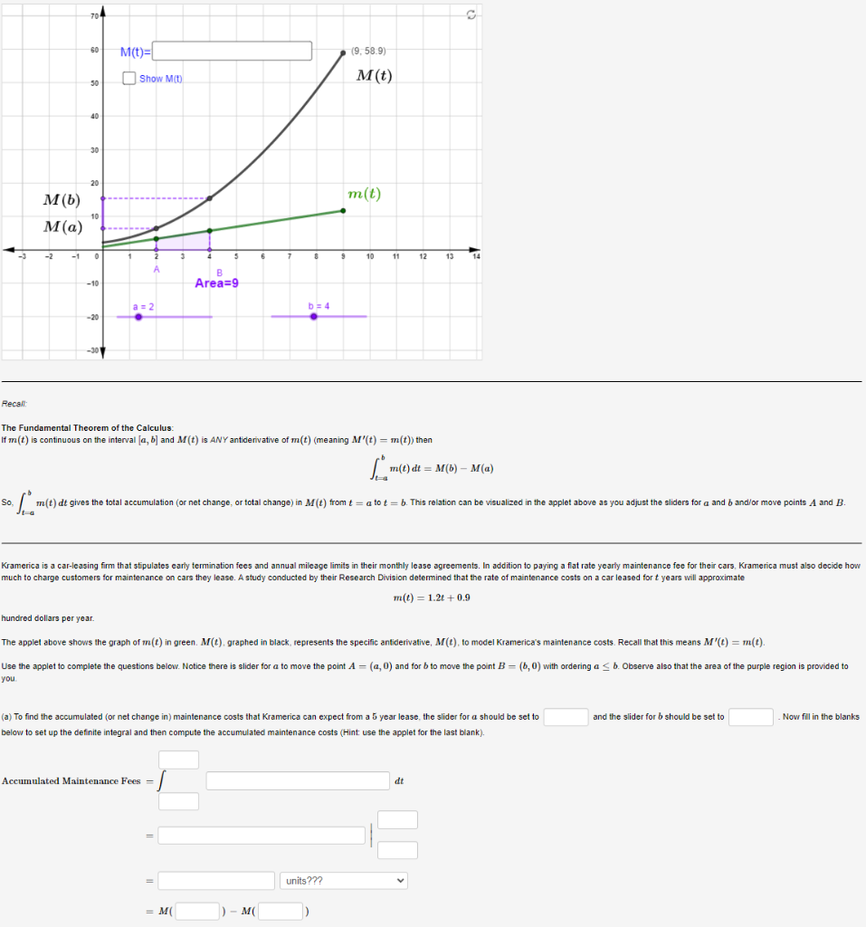The Fundamental Theorem of the Calculus If m(t) is